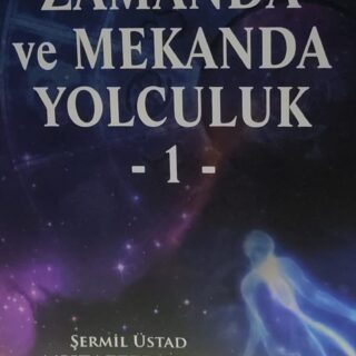 zamanda ve mekanda yolculuk